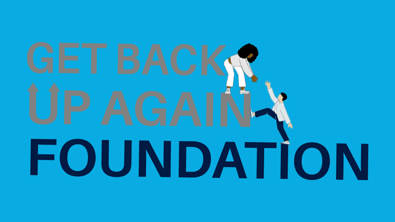 Get Back Up Again Foundation 